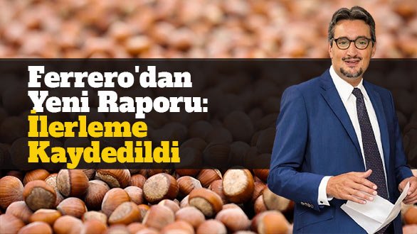 Ferrero'dan 15. Sürdürülebilirlik Raporu