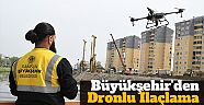 Büyükşehir’den derelerde dronlu ilaçlama